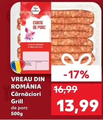 Kaufland VREAU DIN ROMÂNIA Cârnăciori Grill Ofertă