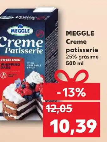 Kaufland MEGGLE Creme patisserie Ofertă