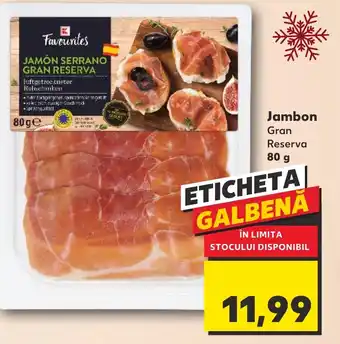 Kaufland Jambon Gran Reserva 80 g Ofertă