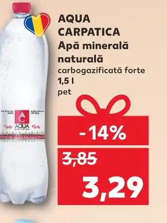 Kaufland AQUA CARPATICA Apă minerală naturală Ofertă