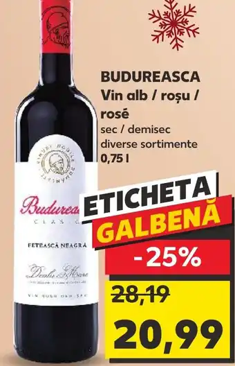 Kaufland BUDUREASCA Vin alb / roșu / rosé Ofertă