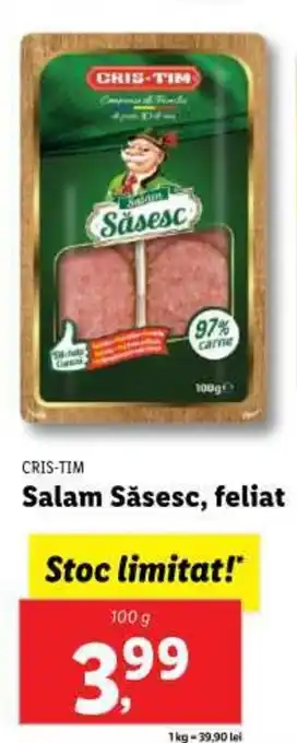 Lidl CRIS-TIM Salam Săsesc, feliat Ofertă