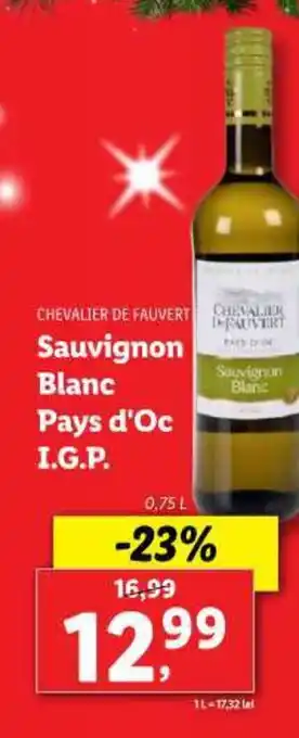 Lidl CHEVALIER DE FAUVERT Sauvignon Blanc Pays d'Oc I.G.P. Ofertă