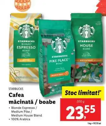 STARBUCKS Cafea măcinată / boabe