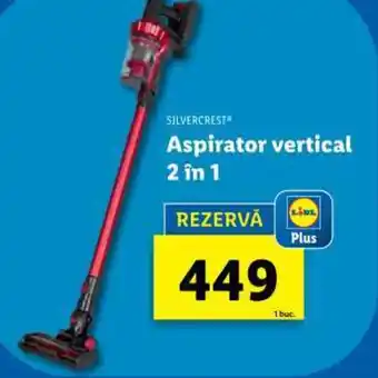 Lidl SILVERCREST Aspirator vertical 2 in 1 Ofertă
