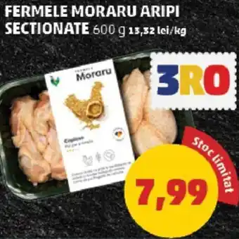 Penny FERMELE MORARU ARIPI SECTIONATE Ofertă