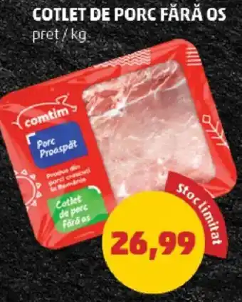 Penny COTLET DE PORC FĂRĂ OS Ofertă
