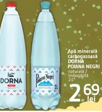 Apă minerală carbogazoasă DORNA POIANA NEGRI