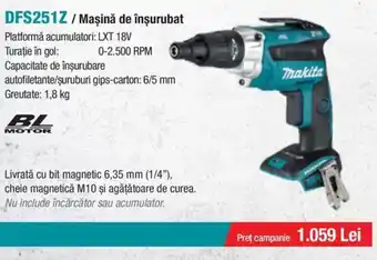 Makita MAKITA DFS251Z/ Maşină de înșurubat Ofertă