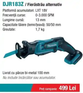 Makita MAKITA DJR183Z/Fierăstrău alternativ Ofertă