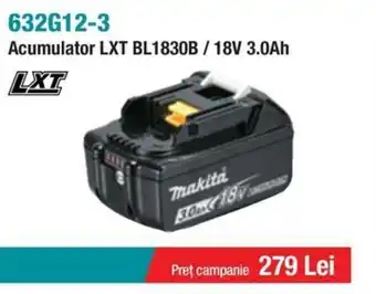 Makita MAKITA 632G12-3 Acumulator LXT BL1830B / 18V 3.0Ah LXT Ofertă