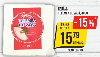 RARĂUL TELEMEA DE VACĂ, 400G