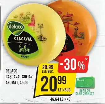 Mega Image DELACO CAŞCAVAL SOFIA/ AFUMAT, 450G Ofertă