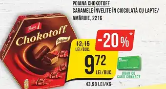 Mega Image POIANA CHOKOTOFF CARAMELE ÎNVELITE ÎN CIOCOLATĂ CU LAPTE/ AMĂRUIE, 221G Ofertă