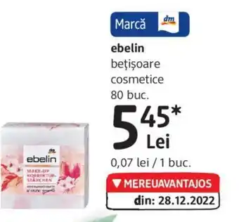 DM ebelin beţişoare cosmetice Ofertă