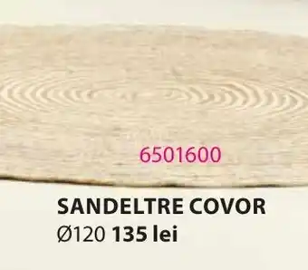 JYSK SANDELTRE COVOR Ofertă