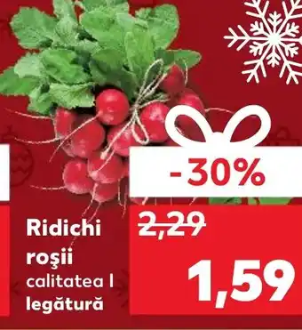 Kaufland Ridichi roşii Ofertă