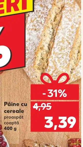 Kaufland Pâine cu cereale Ofertă