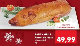 Kaufland PARTY GRILL Purcel de lapte Ofertă