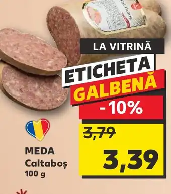Kaufland MEDA Caltaboş Ofertă
