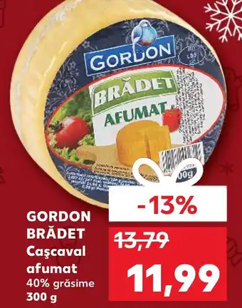 Kaufland GORDON BRĂDET Caşcaval afumat Ofertă