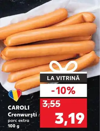 Kaufland CAROLI Crenwurşti Ofertă