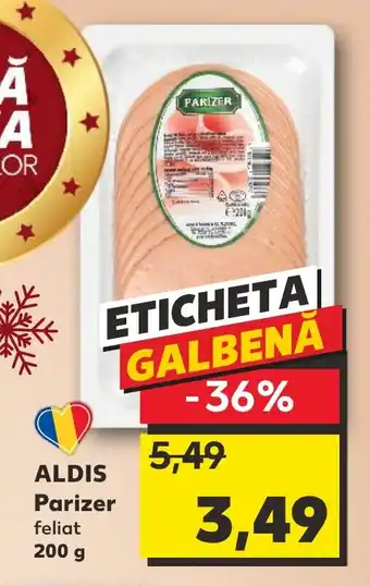 Kaufland ALDIS Parizer feliat 200 g Ofertă