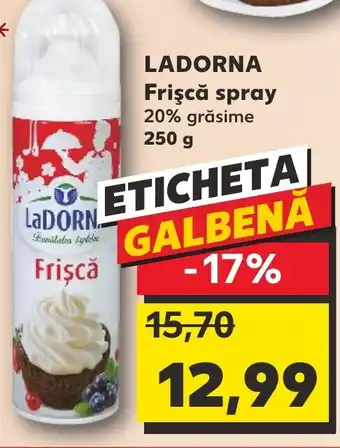 Kaufland LADORNA Frişcă spray Ofertă