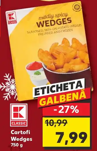 Kaufland Cartofi Wedges Ofertă