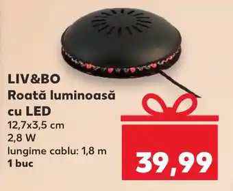 Kaufland LIV&BO Roată luminoasă cu LED Ofertă