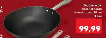 Kaufland Tigaie wok Ofertă
