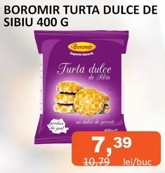 Unicarm BOROMIR TURTA DULCE DE SIBIU 400 G Ofertă