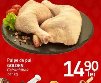 Supeco Pulpe de pui GOLDEN Ofertă