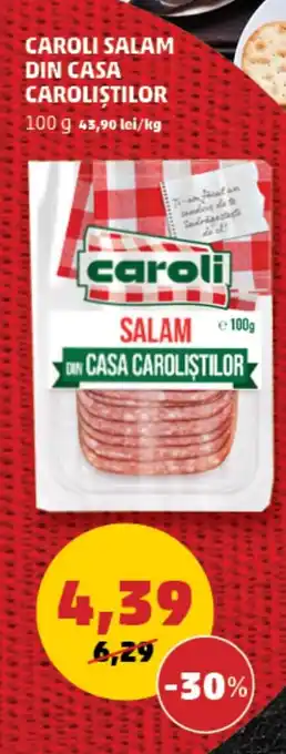 Penny CAROLI SALAM DIN CASA CAROLIŞTILOR Ofertă