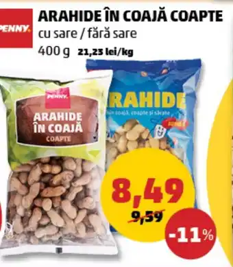 Penny ARAHIDE ÎN COAJĂ COAPTE Ofertă