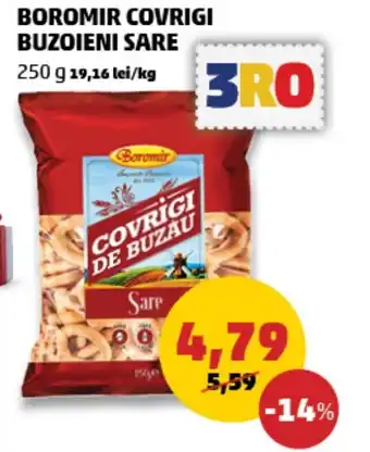 Penny BOROMIR COVRIGI BUZOIENI SARE Ofertă