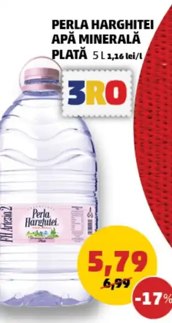 Penny PERLA HARGHITEI APĂ MINERALĂ PLATĂ 5 L Ofertă