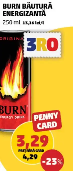Penny BURN BĂUTURĂ ENERGIZANTĂ 250 ml Ofertă