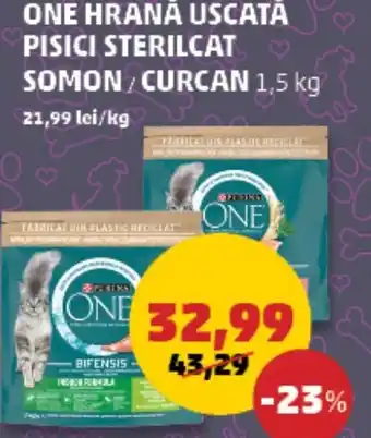 Penny ONE HRANĂ USCATĂ PISICI STERILCAT SOMON/ CURCAN 1,5 kg Ofertă