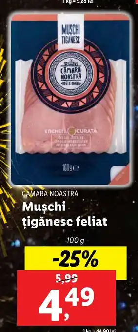 Lidl Muşchi țigănesc feliat Ofertă