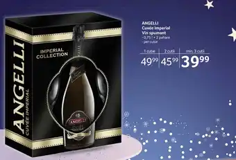 Selgros ANGELLI Cuvée Imperial Vin spumant Ofertă