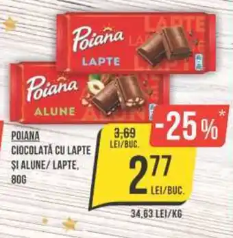 Mega Image POIANA CIOCOLATĂ CU LAPTE ŞI ALUNE/LAPTE,80G Ofertă