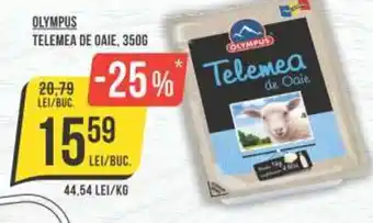 Mega Image OLYMPUS TELEMEA DE OAIE, 350G Ofertă