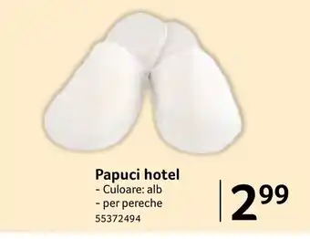 Selgros Papuci hotel Ofertă