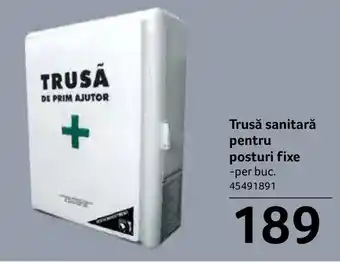 Trusă sanitară pentru posturi fixe