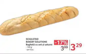 Selgros SCHULSTAD BAKERY SOLUTIONS Baghetă cu unt și usturoi Ofertă
