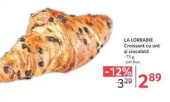 Selgros LA LORRAINE Croissant cu unt şi ciocolată Ofertă