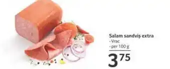 Selgros Salam sandviş extra Ofertă