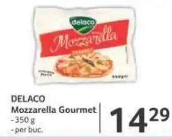 Selgros DELACO Mozzarella Gourmet Ofertă