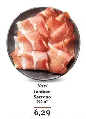 Kaufland Noel Jambon Serrano 100 g Ofertă